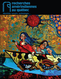Recherches amérindiennes au Québec, v. XLV, no 2-3, 2015